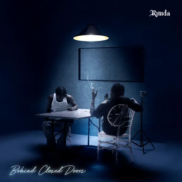 RUNDA – Behind Closed Doors (Album)