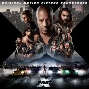 Various Artists – FAST X (Original Motion Picture Soundtrack) [Album]