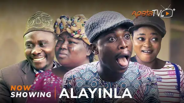 Alayinla (2024 Yoruba Movie)