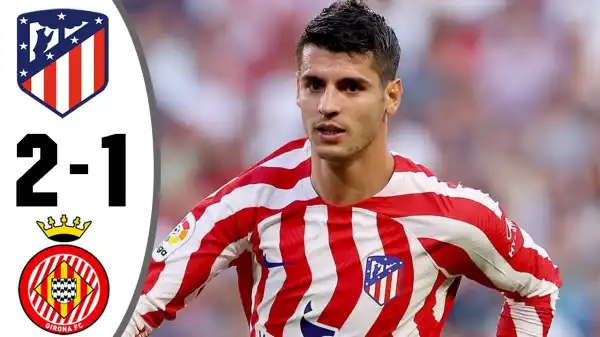 Atletico Madrid vs Girona 2 - 1 (LaLiga 2022 Goals & Highlights)