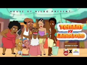 Tegwolo – Tenant vs Landlord  (Comedy Video)