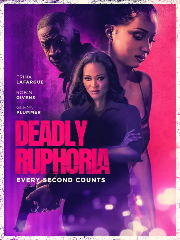 Deadly Ruphoria (2024)