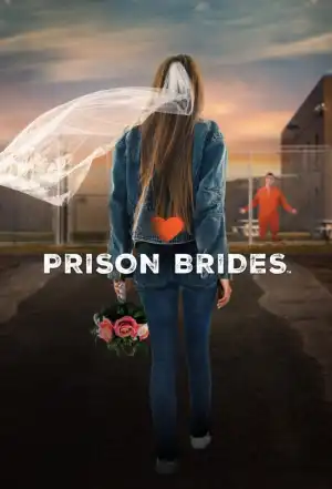 Prison Brides Season 1