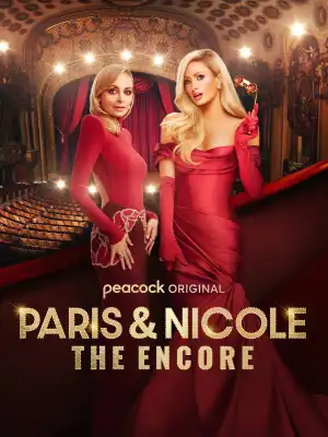 Paris and Nicole The Encore (2024 TV series)