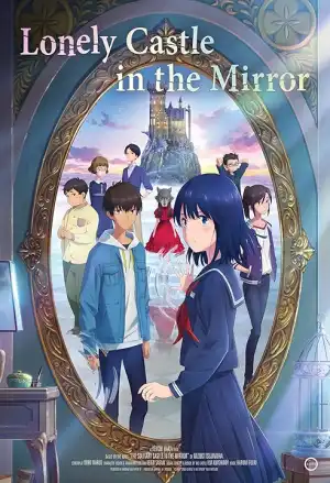 Lonely Castle in the Mirror (2022) [Japanese]