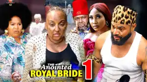 The Anointed Royal Bride (2023 Nollywood Movie)