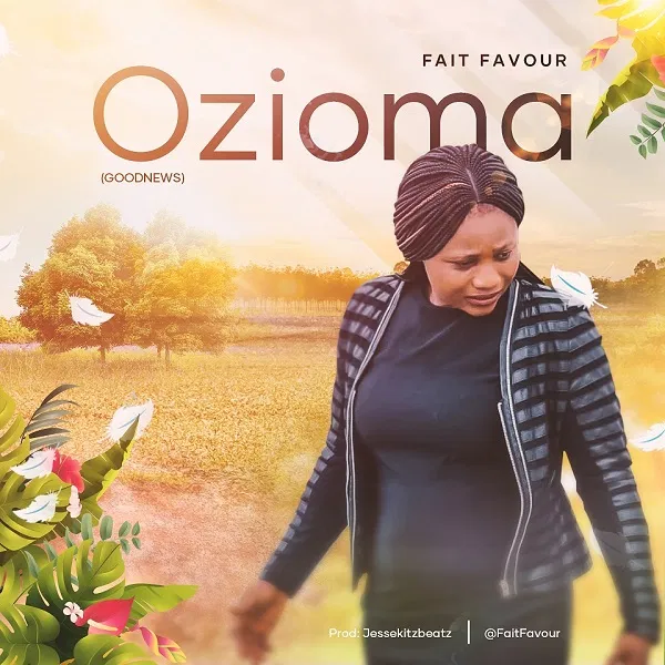 Faitfavour - Ozioma