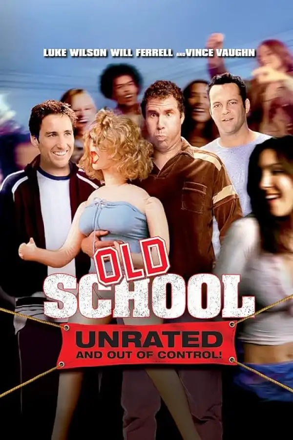 Old School (2003)