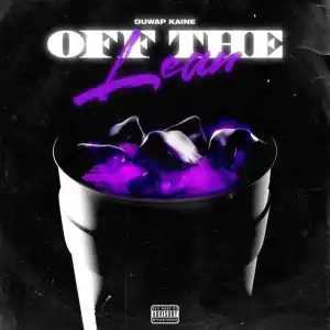 Duwap Kaine – Off The Lean (Instrumental)