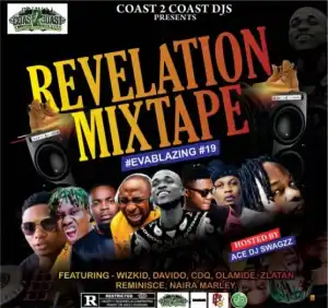 Ace DJ Swagzz – Revelation Mix