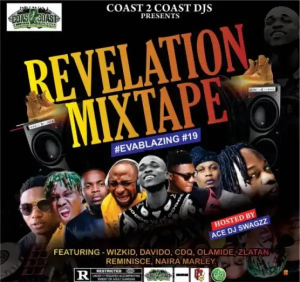 Ace DJ Swagzz – Revelation Mix