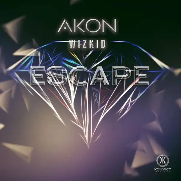 Akon – Escape ft. Wizkid (Full Track)