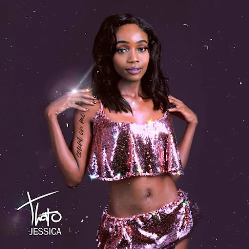 Thato Jessica – Count On Me