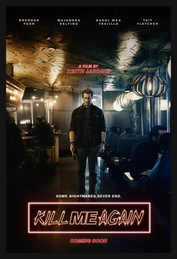 Kill Me Again (2025)