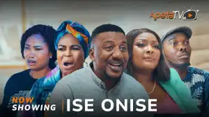 Ise Onise (2024 Yoruba Movie)