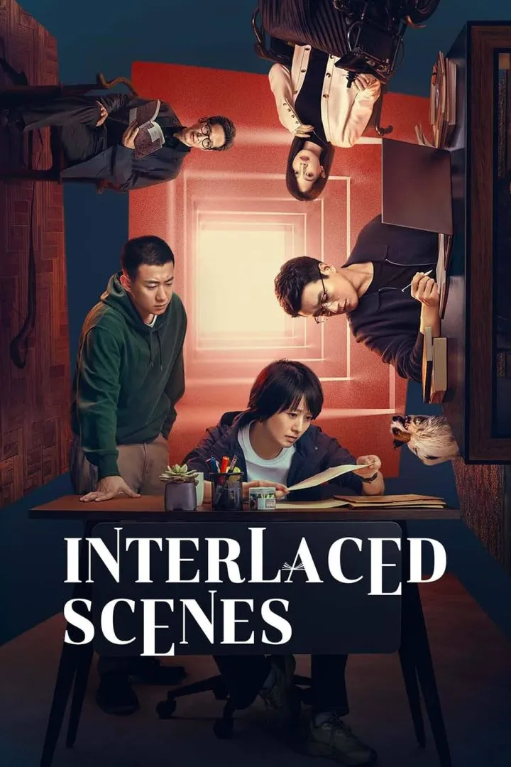 Interlaced Scenes (2024) [Chinese] (TV series)