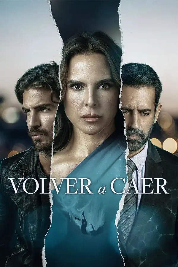 To Fall Again (2023) [Spanish] (TV series)