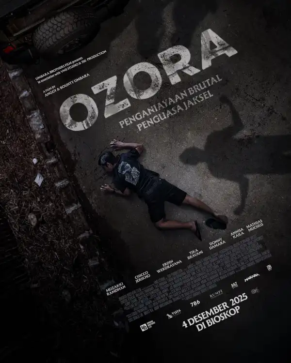 Ozora: Brutal Assault the Lord of South Jakarta (2025) [Indonesian]