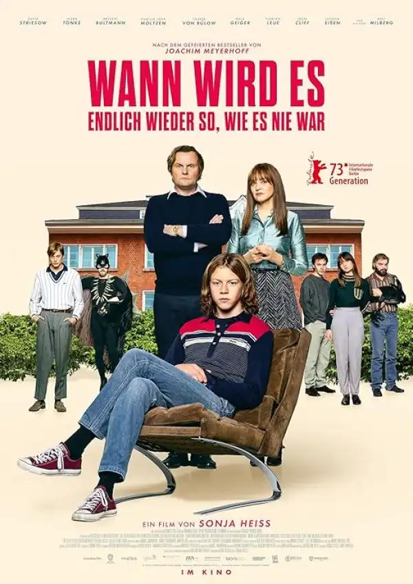 When Will It Be Again Like It Never Was (2023) [German]