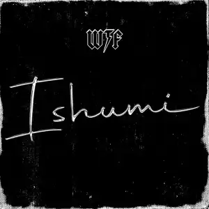 WTF – Ishumi