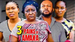 Pains Of Amaka Season 3