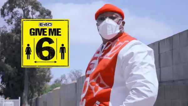 E-40 - Give Me 6 (Video)