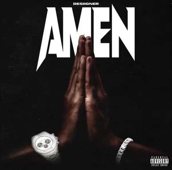 Desiigner – AMEN