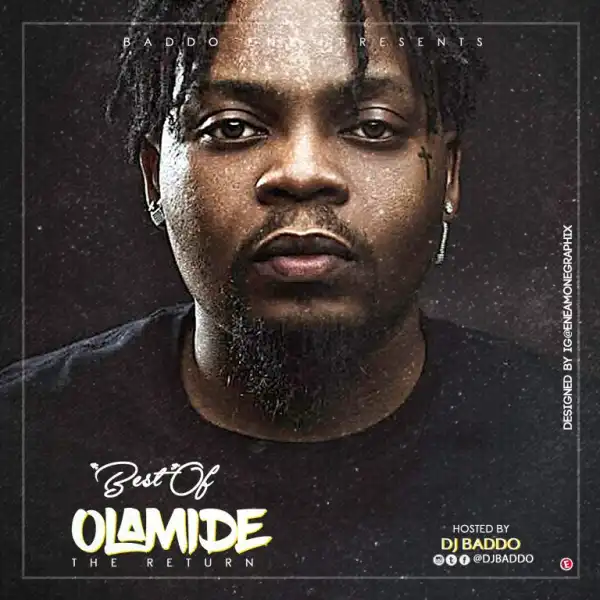 DJ Baddo – Best Of Olamide (The Return) (Mixtape)