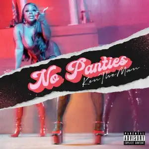 KenTheMan – No Panties