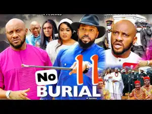 No Burial Season 11