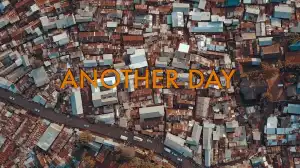Octopizzo – Another Day (Music Video)