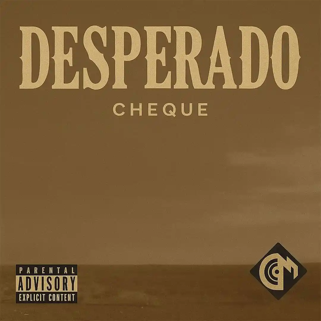 Cheque – Desperado