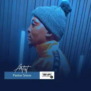 Pastor Snow – Spring Special 4.0 Mix