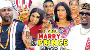 I will Marry The Prince Season 10
