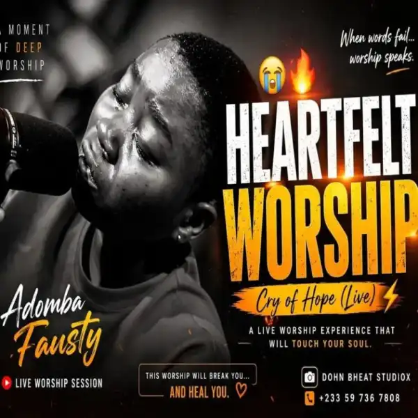 Adomba Fausty – Heartfelt Worship (Cry Of Hope)