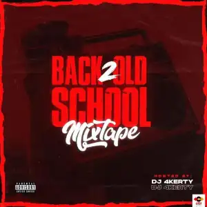 DJ 4kerty – Back 2 Old School Mix