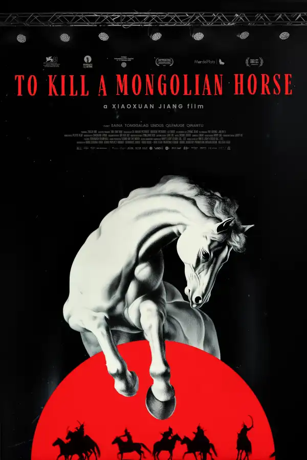 To Kill a Mongolian Horse (2024)
