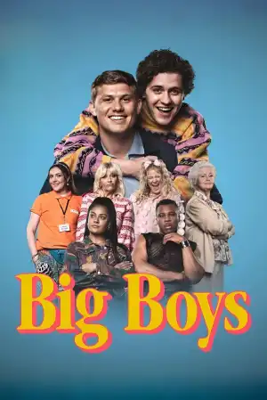 Big Boys Season 3