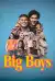 Big Boys (2022 TV series)