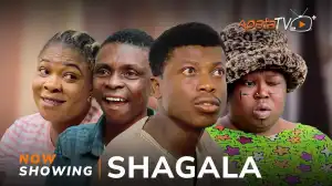 Shagala (2024 Yoruba Movie)
