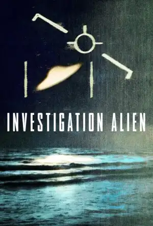 Investigation Alien (2024 TV series)