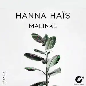 Hanna Hais – Malinke (Original Mix)