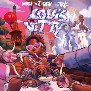 Midas The Jagaban Ft. Tayc – Louis Vitty