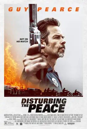 Disturbing The Peace (2020)