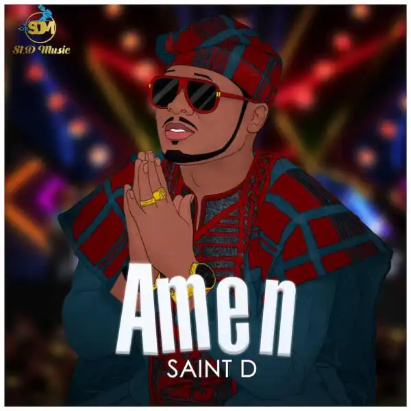 Amen – Saint D