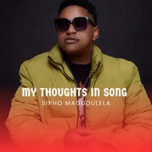 Sipho Magudulela Ft. Russell Zuma & Jessica LM – Thando Lwami