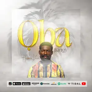 Hossana Voice – Oba