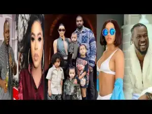 Rudeboy Romances BBNaija Mercy, Kanye West and Daughter Rap battle, Bobrisky Destruction & More