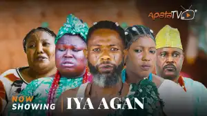 Iya Agan (2025 Yoruba Movie)