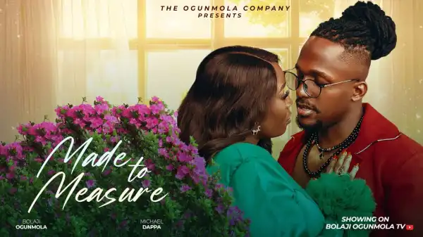 Made To Measure (2025 Nollywood Movie)